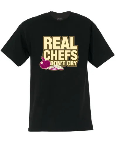 Tshirt Black - Real Chef Don`t Cry